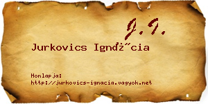Jurkovics Ignácia névjegykártya